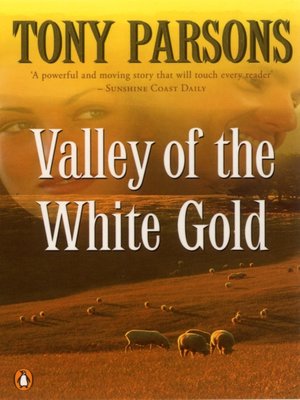 cover image of Valley of the White Gold